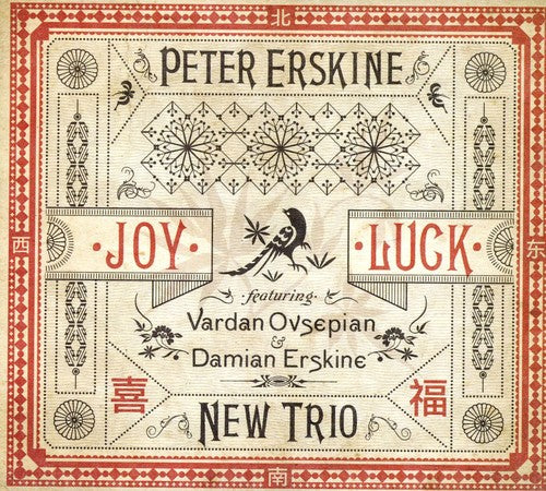 Erskine, Peter: Joy Luck