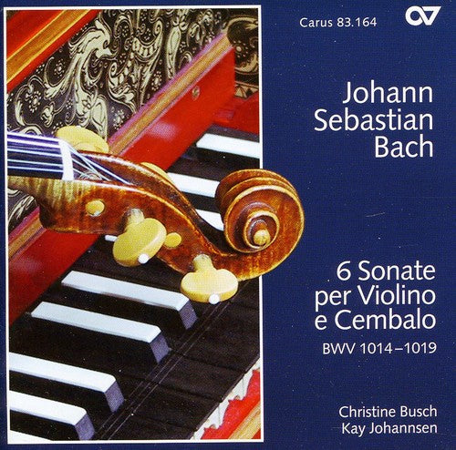 Bach Busch / Johannsen: 6 Sonate Per Violino E Cembalo