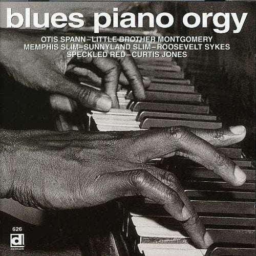 Blues Piano Orgy / Various: Blues Piano Orgy / Various