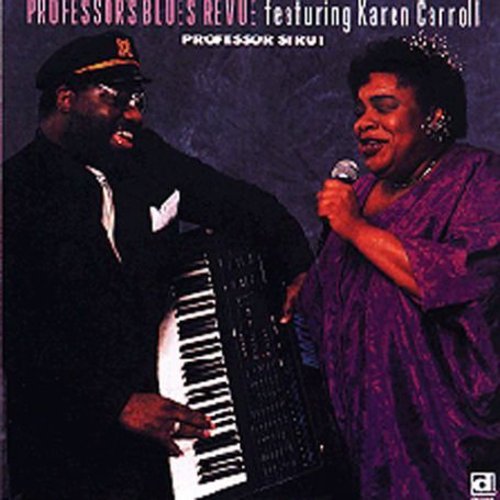 Professor's Blues Revue W/Karen Carroll: Professor's Strut