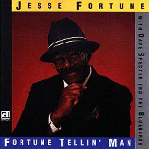 Fortune, Jesse: Fortune Tellin' Man