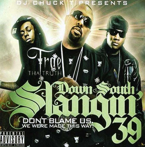 Trae Tha Truth: Down South Slangin 39