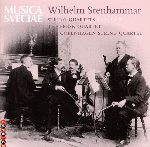 Stenhammar / Fresk Quartet / Bodin / Skytt / Csq: String Quartets 1 & 2