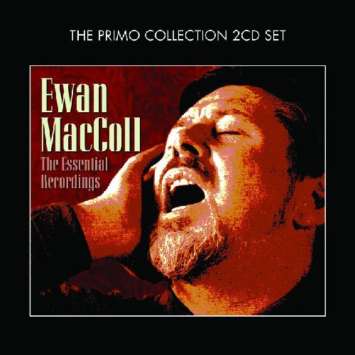 Maccoll, Ewan: Essential Recordings