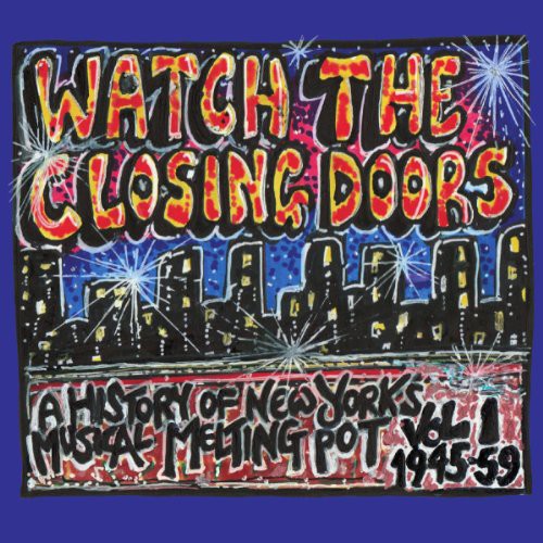 Watch the Closing Doors / Various: Watch The Closing Doors