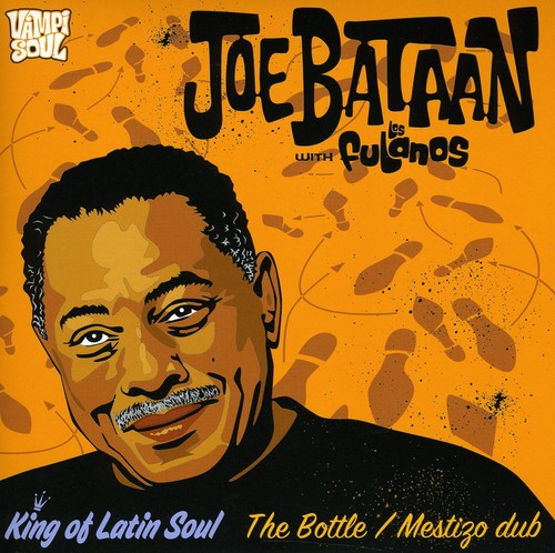 Bataan, Joe: The Bottle/Mestizo Dub