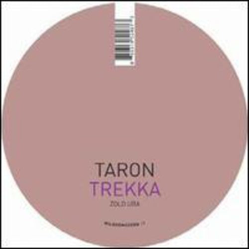 Taron Trekka: Zold Ura