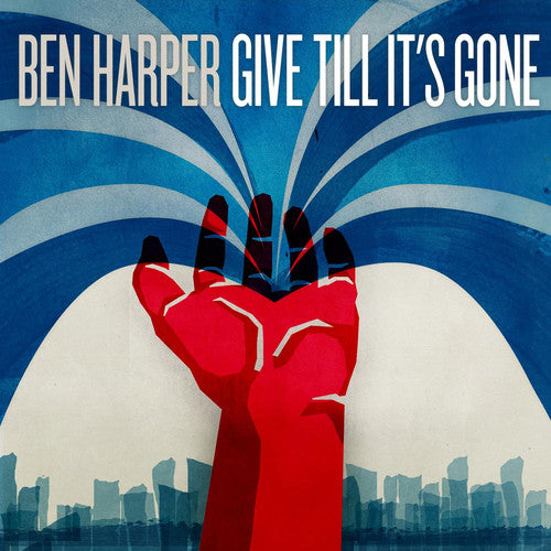 Harper, Ben: Give Till It's Gone