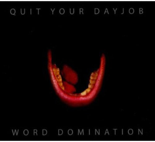 Quit Your Day Job: Word Domination