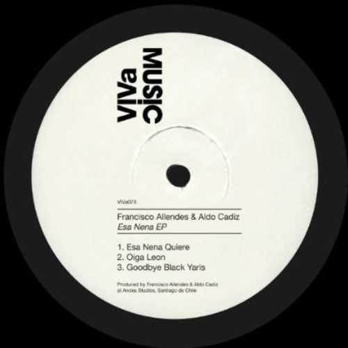 Allendes, Francisco & Aldo Cadiz: Esa Nena EP