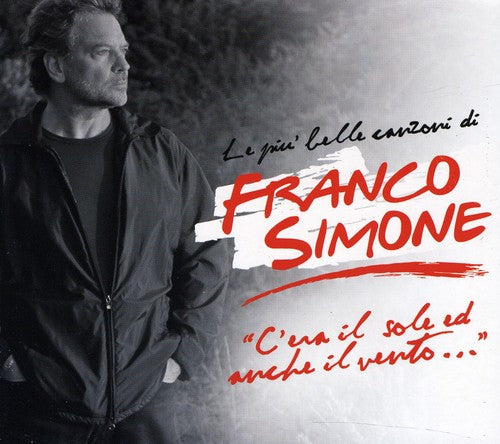 Simone, Franco: C'era Il Sole E Anche Il Vento Best of