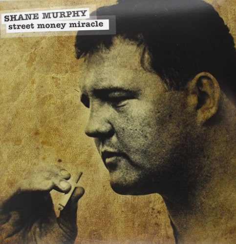 Murphy, Shane: Street Money Miracle