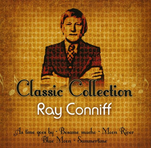 Conniff, Ray: Classic Collection