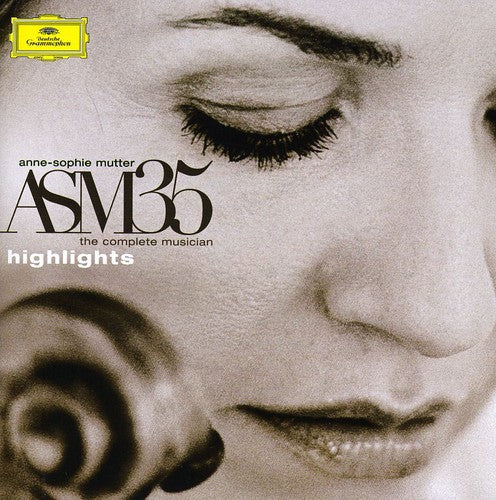 Mutter, Anne-Sophie: Asm 35: The Complete Musician - Highlights