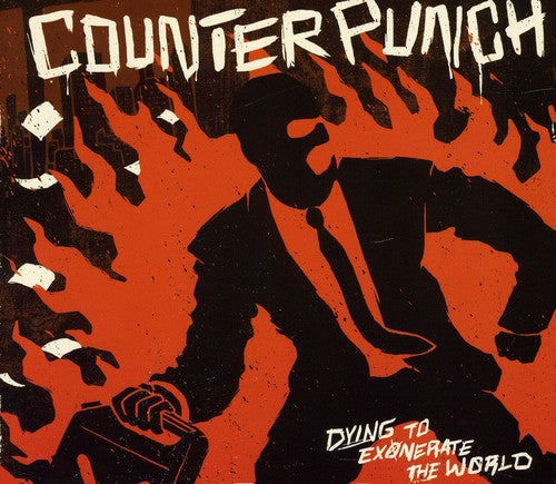 Counterpunch: Dying to Exonerate the World