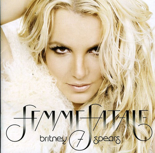Spears, Britney: Femme Fatale: Deluxe Jewelcase