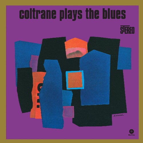 Coltrane, John: Coltrane Plays the Blues