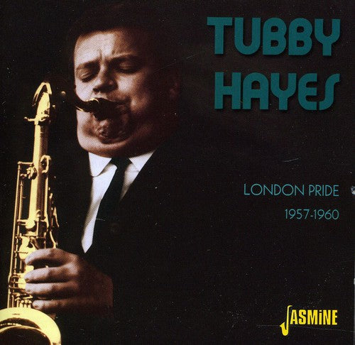 Hayes, Tubby: London Pride