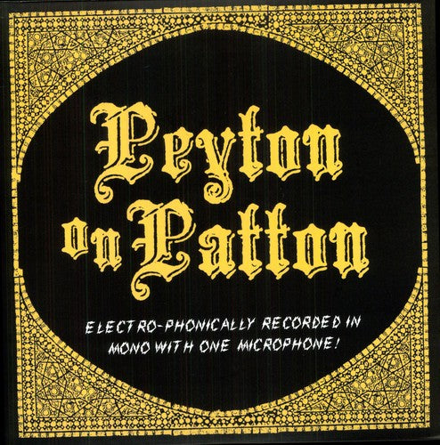 Reverend Peyton's Big Damn Band: Peyton on Patton