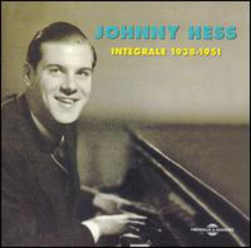 Hess, Johnny: Integrale-1938-51