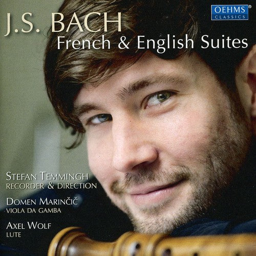 Bach / Temmingh / Marincic / Wolf: French & English Suites