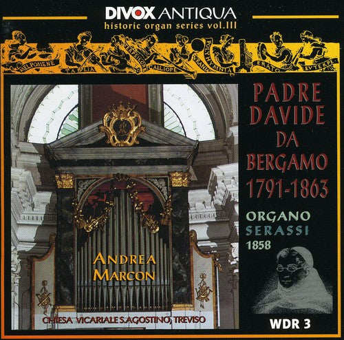 Marcon, Andrea / Bergamo: Romantic Organ Works