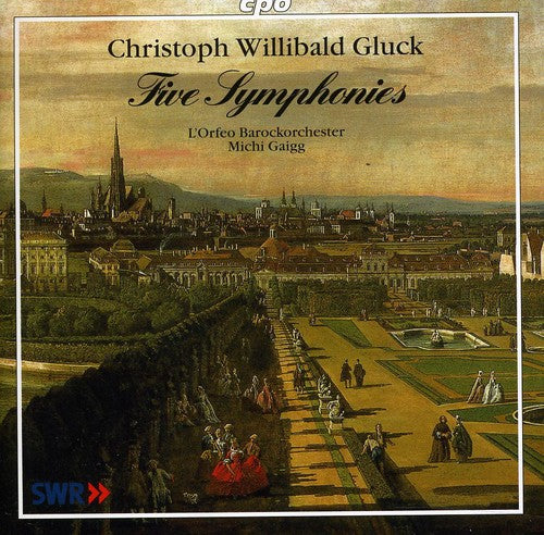 Gluck / Barockorchester / Gaigg: Symphonies