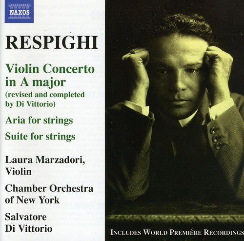 Respighi / Marzadori / Nyco / Di Vittorio: Violin Concerto in a Major