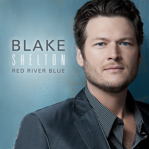 Shelton, Blake: Red River Blue