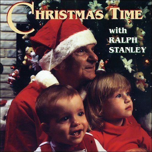 Stanley, Ralph: Xmastime