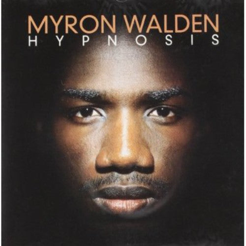 Walden, Myron: Hypnosis