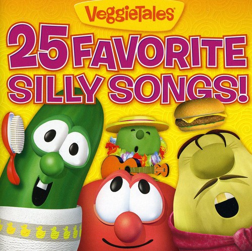 VeggieTales: 25 Favorite Silly Songs!