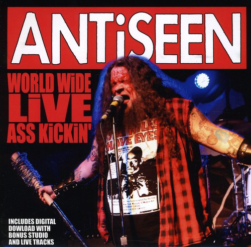 ANTiSEEN: Worldwide Live Ass Kickin