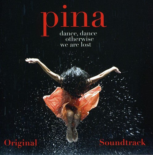Wenders, Wim: Pina (Score) (Original Soundtrack)