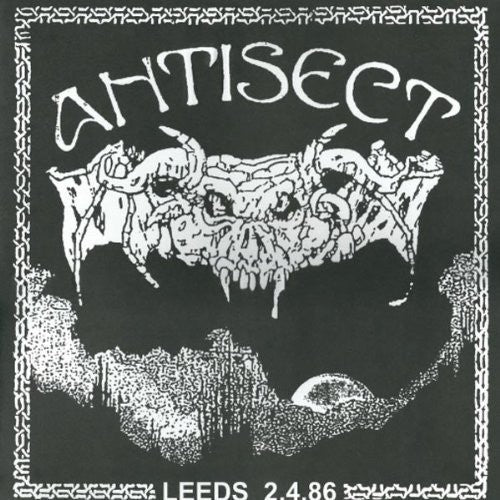 Anti Sect: Live in Leeds 86