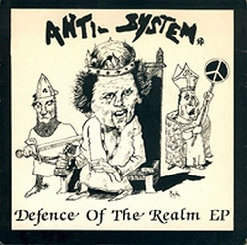 Anti System: Defence of the Realm