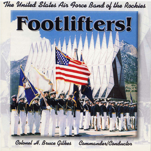 Us Air Force Band of the Rockies: Footlifters