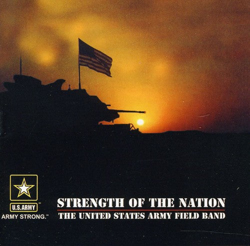 Us Army Field Band / Peterson, Michael: Stength of the Nation