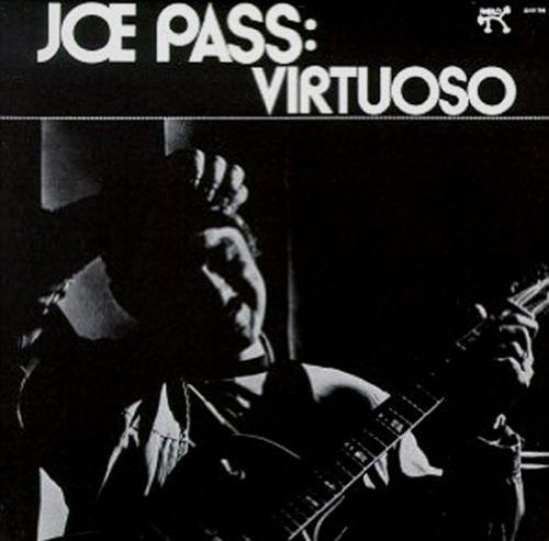 Pass, Joe: Virtuoso