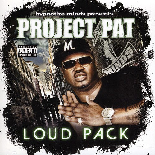 Project Pat: Loud Pack