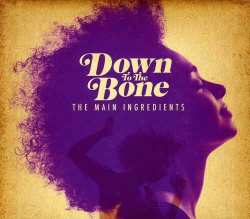 Down to the Bone: Main Ingredients