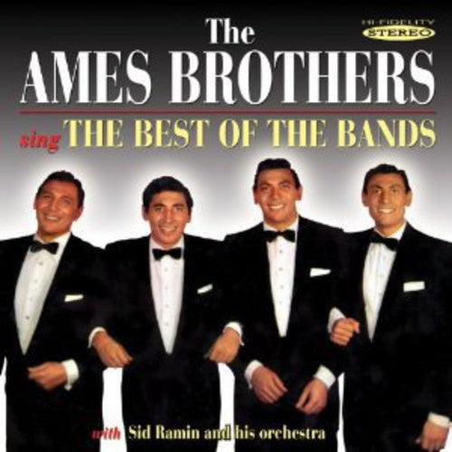 Ames Brothers: Sing the Best of the Bands