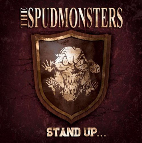 Spudmonsters: Stand Up...