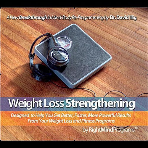 Illig, David Dr.: Weight Loss Strengthening