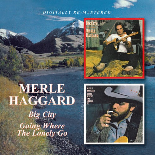 Haggard, Merle: Big City / Going Where the Lonely Go