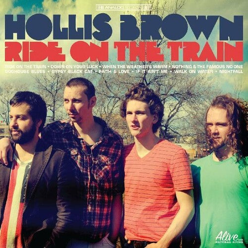 Hollis Brown: Ride on the Train
