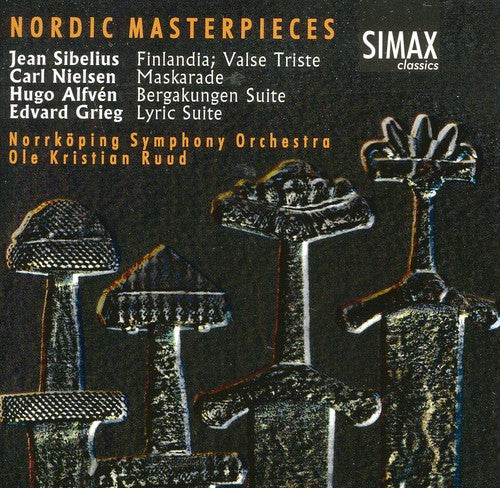 Alfven / Grieg / Nielsen / Sibelius / Nkso / Ruud: Nordic Masterpieces