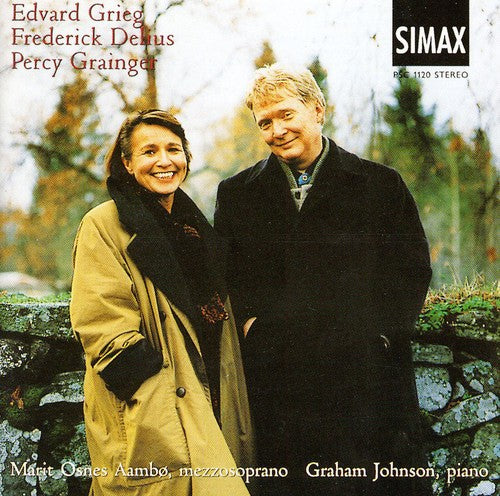 Delius / Grainger / Grieg / Aambo / Johnson: Songs By Grieg Delius & Grainger