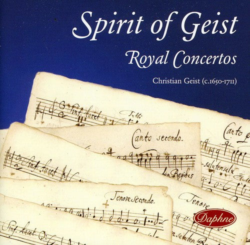 Geist / Capella Rediviva: Spirit of Geist