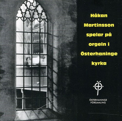 Martinsson, Hakan: Organ of Osterhaninge